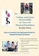 The College and Career Success Bible for Those with Physical Disabilities, Julia a nelson 
