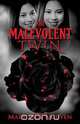The Malevolent Twin, Mary Sage Nguyen 
