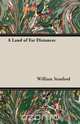 A Land of Far Distances, William Stanford 