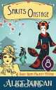 Spirits Onstage (A Daisy Gumm Majesty Mystery, Book 8), Alice Duncan 