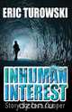 Inhuman Interest, Eric Turowski 