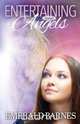 Entertaining Angels, Emerald Barnes 