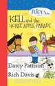 Kell and the Horse Apple Parade, Darcy Pattison 