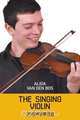 The Singing Violin, Alida van den Bos 
