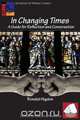 In Changing Times, Ronald L Higdon 