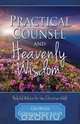 Practical Counsel and Heavenly Wisdom, Georgia Gorham-Brockman 