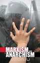 Marxism and Anarchism, Alan Woods 