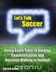 Let’s Talk Soccer, Gerard Jones 