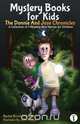 Mystery Books for Kids, Rachel Brooks Posadas 