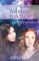 The Witches Of Calamora, Edita A. Petrick 