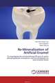 Re-Mineralization of Artificial Enamel, Ravi Sher Singh Toor,Ruchi Vashisht and Rahul Sharma 