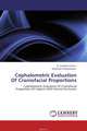 Cephalometric Evaluation Of Craniofacial Proportions, A. Sumathi Felicita and Shyamala Chandrasekar 