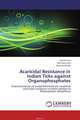 Acaricidal Resistance in Indian Ticks against Organophosphates, Souvik Paul,Deb Datta Ray and Srikanta Ghosh 