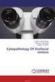 Cytopathology Of Orofacial Lesions, Yogesh Chand Rajwar,Narendra Nath Singh and Gadiputi Sreedhar 