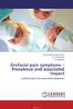 Orofacial pain symptoms – Prevalence and associated Impact, Sukhvinder Singh Oberoi,S. S. Hiremath and R. Yashoda 