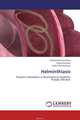 Helminthiasis, Muhammad Asif Raza,Saeed Murtaza and Hafiz Allah Bachaya 