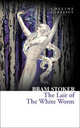 The Lair of the White Worm, Stoker Bram 