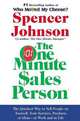 The One Minute Sales Person, M.D. Spencer Johnson 