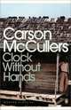 Clock without Hands, Carson McCullers 
