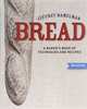 Bread: A Baker