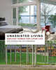 Unassisted Living, Jeffrey P. Rosenfeld 