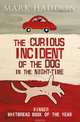 The Curious Incident of the Dog In the Night-time, Mark Haddon 