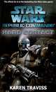 Star Wars Republic Commando: Hard Contact: Hard Contact, Karen Traviss 
