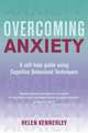 Overcoming Anxiety, Kennerley Helen 