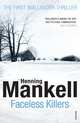 Faceless Killers, Mankell, Henning 