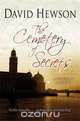 The Cemetery of Secrets, David Hewson 