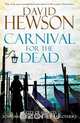 Carnival for the Dead, David Hewson 