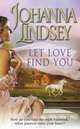 Let Love Find You, Lindsey, Johanna 