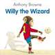 Willy The Wizard, Browne, Anthony 