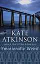 Emotionally Weird, Atkinson, Kate 
