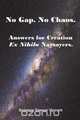 No Gap. No Chaos. Answers for Ex Nihilo Creation Naysayers., Suzanne Sawyer Vincent 
