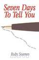 Seven Days to Tell You, Ruby Soames 