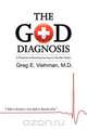 The God Diagnosis, Greg E. Viehman 
