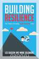 Building Resilience, Leslie Duggan 
