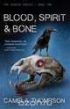 Blood, Spirit & Bone, Camela Thompson 