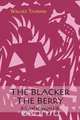 The Blacker the Berry, Wallace Thurman 