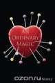 An Ordinary Magic, Jason Thibeault 
