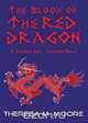 The Blood of The Red Dragon, Theresa M Moore 