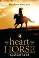 My Heart, My Horse, Darlene Kemper 