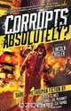 Corrupts Absolutely?, Peter Clines 