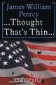 . . . Thought That