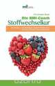 Die BMI-Coach Stoffwechselkur -, Christoph Bisel 