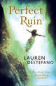 Perfect Ruin, DeStefano Lauren 