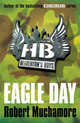 Eagle Day, Muchamore Robert 
