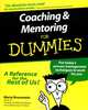Coaching & Mentoring For Dummies, Marty Brounstein 