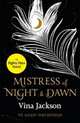 Mistress of Night and Dawn, Jackson Vina 